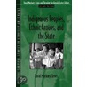 Indigenous Peoples, Ethnic Groups, And The State by Usa) Maybury-Lewis David (Harvard University