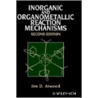 Inorganic and Organometallic Reaction Mechanisms by Jim D. Atwood