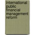 International Public Financial Management Reform