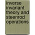 Inverse Invariant Theory And Steenrod Operations