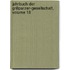Jahrbuch Der Grillparzer-Gesellschaft, Volume 18