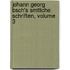 Johann Georg Bsch's Smtliche Schriften, Volume 3