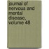 Journal Of Nervous And Mental Disease, Volume 48