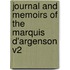 Journal and Memoirs of the Marquis D'Argenson V2