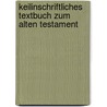 Keilinschriftliches Textbuch Zum Alten Testament door Winckler Hugo 1863-1913