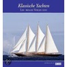 Klassische Yachten 2011 / Les Belles Voiles 2011 door Onbekend