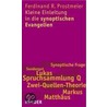 Kleine Einleitung in die synoptischen Evangelien by Ferdinand R. Prostmeier