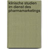 Klinische Studien im Dienst des Pharmamarketings by Unknown