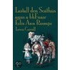 Lastall Den Scthn Agus a Bhfuair Eils Ann Roimpi by Lewis Carroll