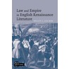 Law And Empire In English Renaissance Literature by Dr. Brian C. Lockey