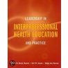 Leadership in Interprofessional Health Education door Robin Ann Harvan