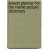 Lesson Planner For The Heinle Picture Dictionary door Jann Huizenga