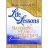 Life Lessons for Mastering the Law of Attraction door Jeanna Gabellini