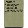 Lobster's Secret [With Read-Along Audiocassette] by Kathleen M. Hollenbeck