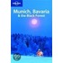 Lonely Planet Munich, Bavaria & the Black Forest