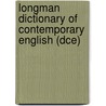 Longman Dictionary Of Contemporary English (dce) door Onbekend