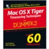 Mac Os X Tiger Timesaving Techniques For Dummies door Marc Liyanage