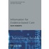 Making Use Of Information In Evidence-Based Care