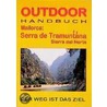 Mallorca: Sierra del Tramuntana. Outdoorhandbuch door Hartmut Engel