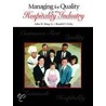 Managing For Quality In The Hospitality Industry door Ronald F. Cichy