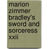 Marion Zimmer Bradley's Sword And Sorceress Xxii door Elisabeth Waters