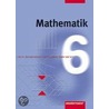 Mathematik 6. Euro. Schülerbuch. Neubearbeitung door Onbekend