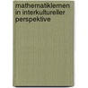 Mathematiklernen in interkultureller Perspektive door Susanne Prediger