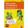 Mein großes Trainingsbuch Deutsch. 3. Schuljahr door Onbekend