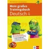 Mein großes Trainingsbuch Deutsch. 4. Schuljahr door Onbekend