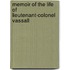 Memoir Of The Life Of Lieutenant-Colonel Vassall