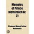 Memoirs Of Prince Metternich (V. 2); 1773[-1835]