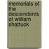 Memorials of the Descendents of William Shattuck