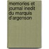 Memories Et Journal Inedit Du Marquis D'Argenson