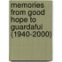 Memories from Good Hope to Guardafui (1940-2000)