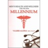 Men's Health And Wellness For The New Millennium door Valiere Alcena