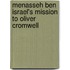 Menasseh Ben Israel's Mission To Oliver Cromwell