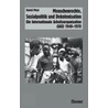 Menschenrechte, Sozialpolitik und Dekolonisation by Dieter Maul