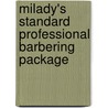 Milady's Standard Professional Barbering Package door Maura T. Scali-Sheahan