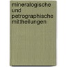 Mineralogische Und Petrographische Mittheilungen door Gtschermak