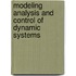 Modeling Analysis And Control Of Dynamic Systems