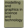 Modelling And Graphics In Science And Technology by Teixeira