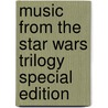 Music from the Star Wars Trilogy Special Edition door Onbekend