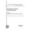 New Directions In Russian International Studies. by Andrei P. Tsygankov