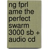 Ng Fprl Ame The Perfect Swarm 3000 Sb + Audio Cd by Waring