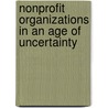 Nonprofit Organizations in an Age of Uncertainty by Wolfgang Bielefeld