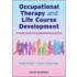 Occupational Therapy and Life Course Development