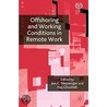 Offshoring And Working Conditions In Remote Work door Onbekend