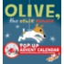 Olive, the Other Reindeer Pop-Up Advent Calendar