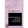 Oplosningsretten Overfor Lovgivende Forsamlinger by Knud Kugleberg Berlin