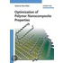 Optimization Of Polymer Nanocomposite Properties